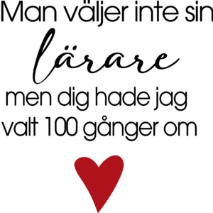 Man väljer inte sin lärare