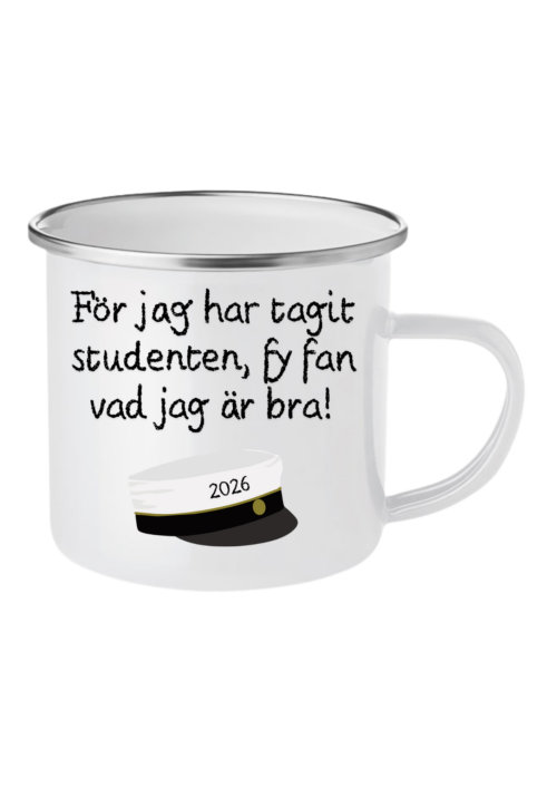 För jag har tagit studenten