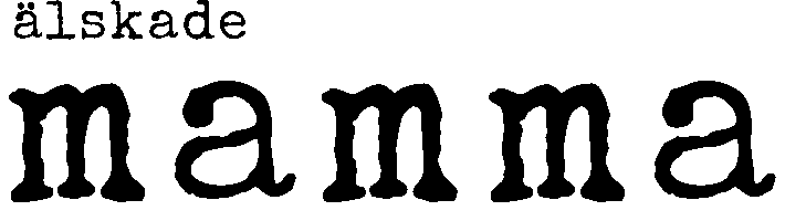 Älskade mamma