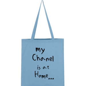 My chanel is at home...