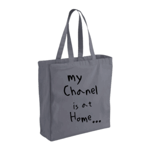 My chanel is at home...
