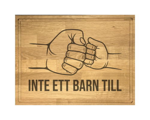 Skärbräda Inte ett barn till